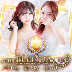 CLUBBLENDA西中島・新大阪・南方店