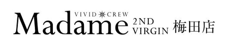 梅田・北新地　ツーショット・セクキャバ　vividcrew Madame 2nd virgin はなれ