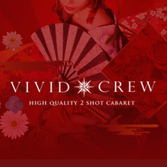 VIVID・CREW 梅田堂山店