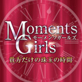 Moments Girls