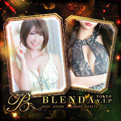 BLENDA VIP東京店