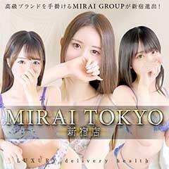 MIRAI-TOKYO新宿店