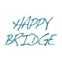 HAPPY BRIDGE