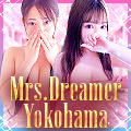 Mrs.Dreamer Yokohama